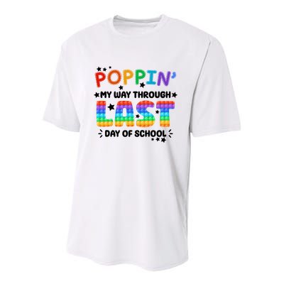 Poppin My Way Through Last Day Of School Youth Performance Sprint T-Shirt