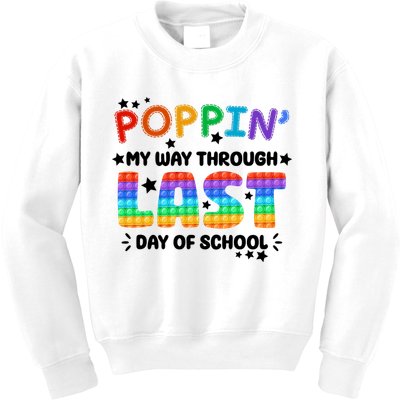 Poppin My Way Through Last Day Of School Kids Sweatshirt
