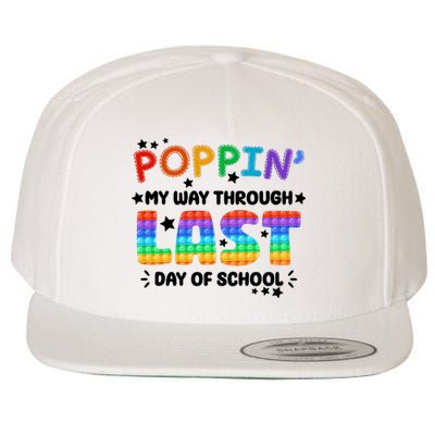 Poppin My Way Through Last Day Of School Wool Snapback Cap