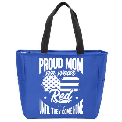 Proud Mom Wear Red Red Friday Come Home Military Veteran Gift Zip Tote Bag