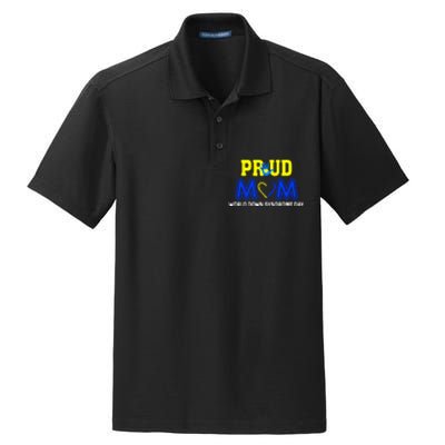 Pround Mom World Down Syndrome Awareness Day Gift Dry Zone Grid Polo