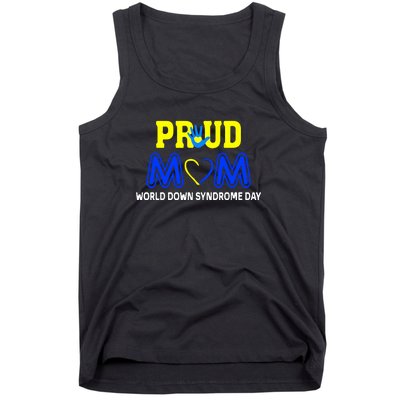 Pround Mom World Down Syndrome Awareness Day Gift Tank Top