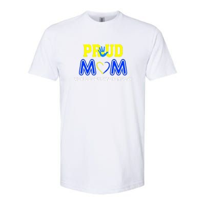 Pround Mom World Down Syndrome Awareness Day Gift Softstyle CVC T-Shirt