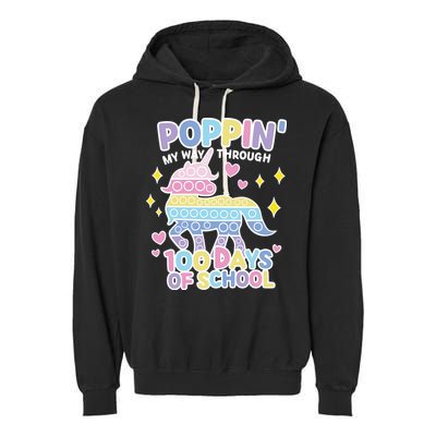Poppin' My Way Through 100 Days Of School Rainbow Unicorn Fidget Toy Garment-Dyed Fleece Hoodie