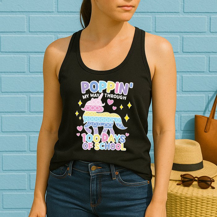 Poppin' My Way Through 100 Days Of School Rainbow Unicorn Fidget Toy Womens Tank Top