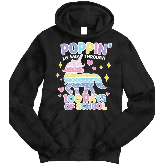 Poppin' My Way Through 100 Days Of School Rainbow Unicorn Fidget Toy Tie Dye Hoodie