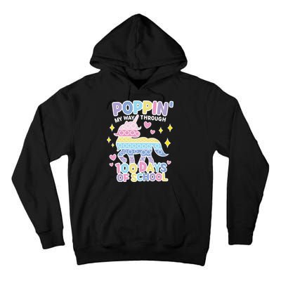 Poppin' My Way Through 100 Days Of School Rainbow Unicorn Fidget Toy Tall Hoodie