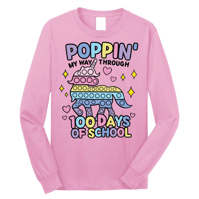Poppin' My Way Through 100 Days Of School Rainbow Unicorn Fidget Toy Long Sleeve Shirt