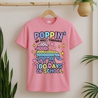 Poppin' My Way Through 100 Days Of School Rainbow Unicorn Fidget Toy T-Shirt