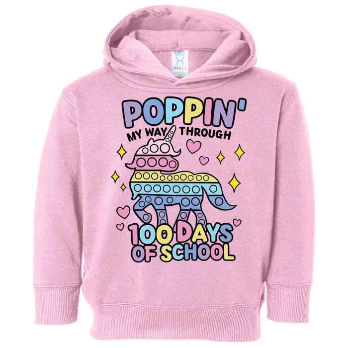 Poppin' My Way Through 100 Days Of School Rainbow Unicorn Fidget Toy Toddler Hoodie