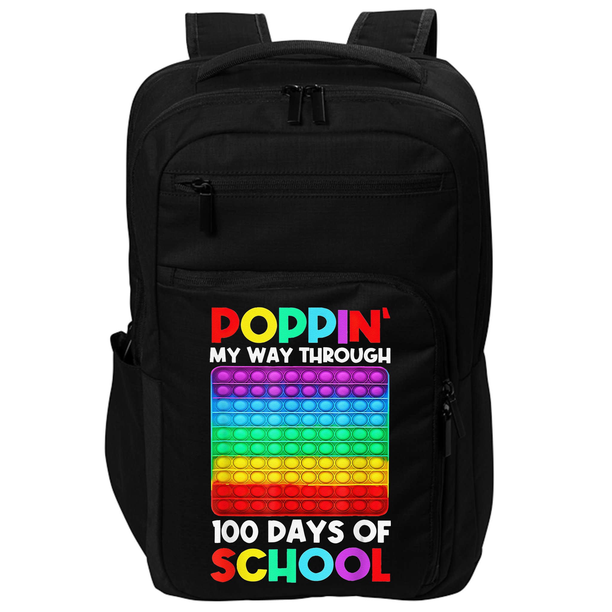 Poppin' My Way Through 100 Days Of School Happy 100th Day Impact Tech Backpack