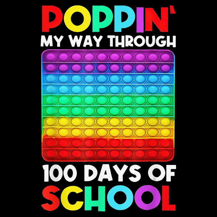 Poppin' My Way Through 100 Days Of School Happy 100th Day Bucket Hat