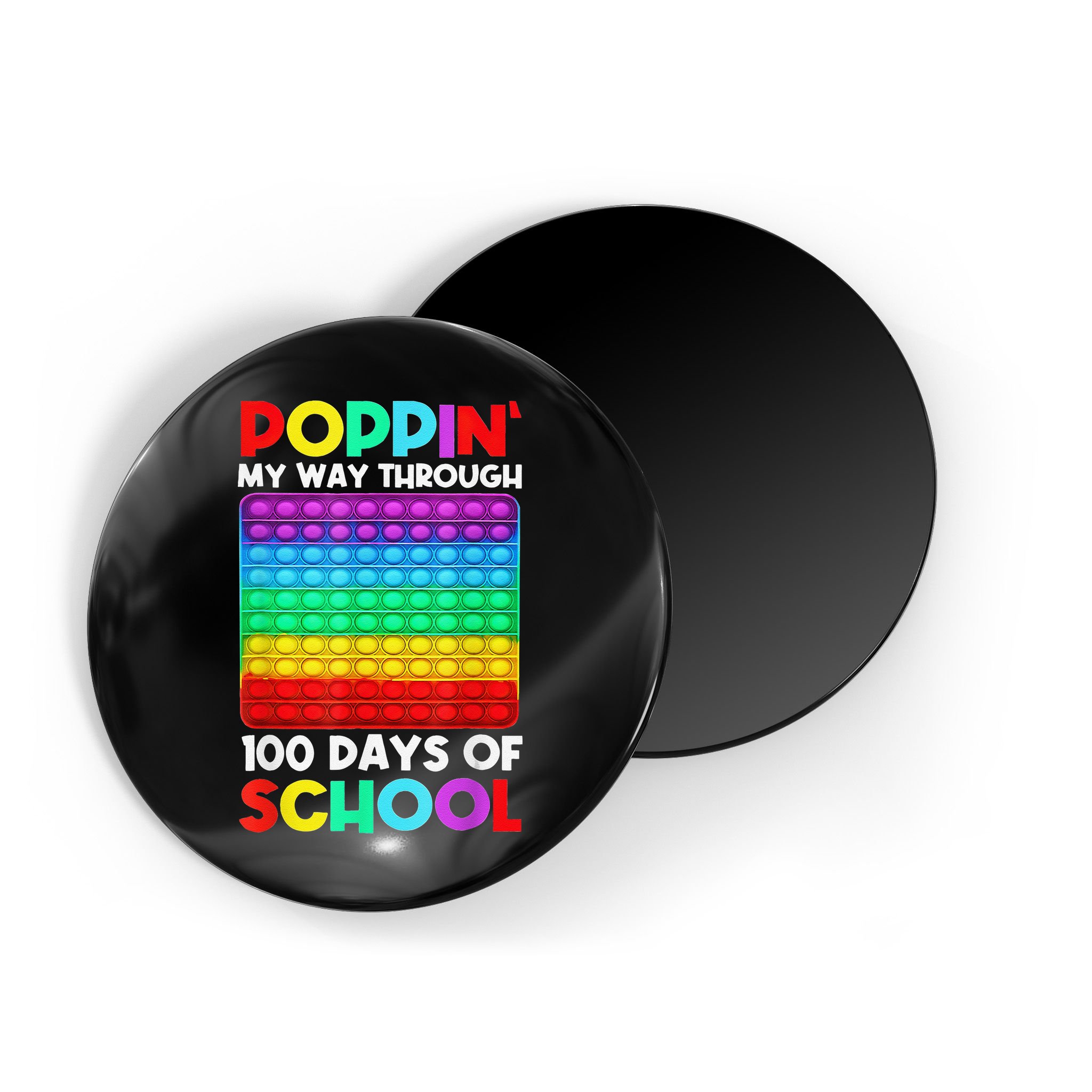Poppin' My Way Through 100 Days Of School Happy 100th Day Magnet