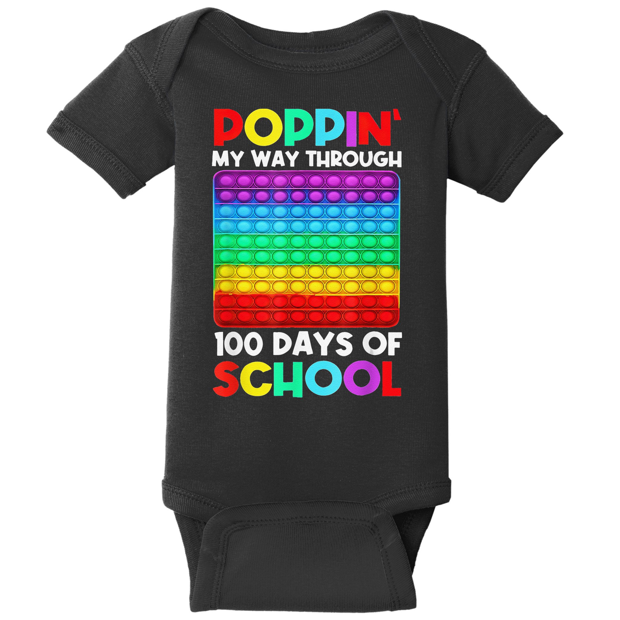 Poppin' My Way Through 100 Days Of School Happy 100th Day Baby Bodysuit