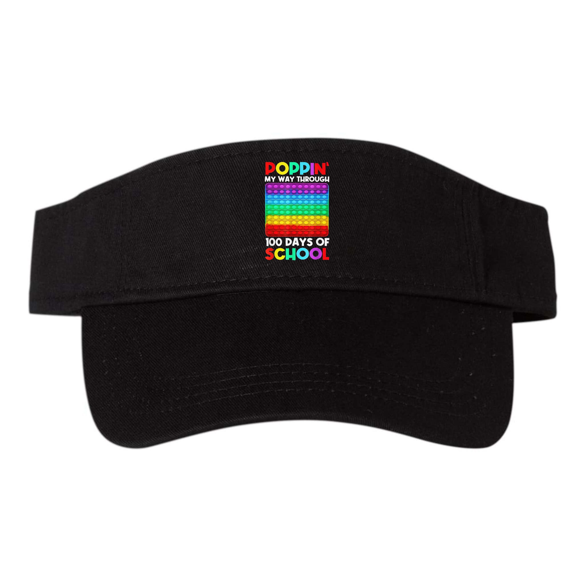 Poppin' My Way Through 100 Days Of School Happy 100th Day Visor