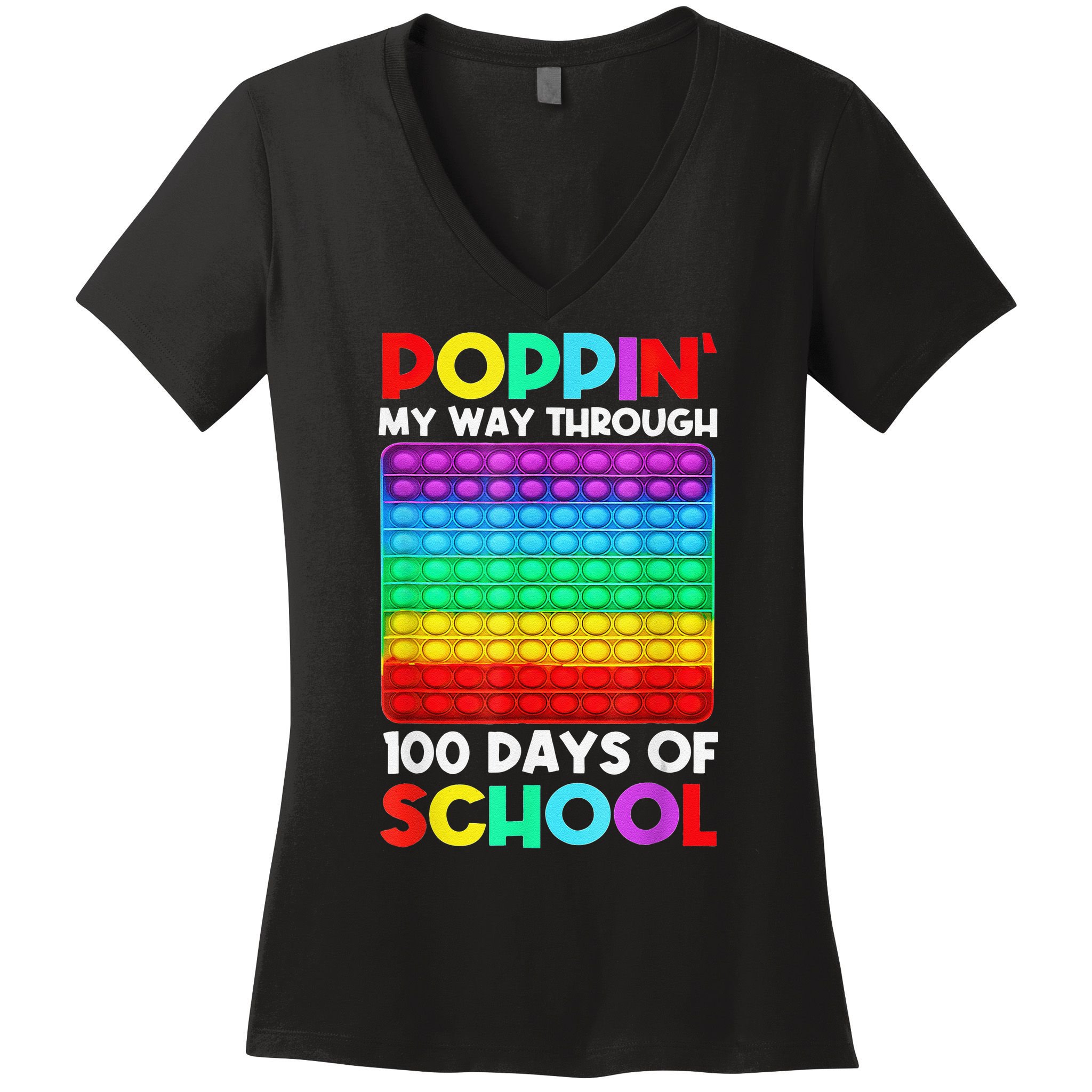 Poppin' My Way Through 100 Days Of School Happy 100th Day Women's V-Neck T-Shirt