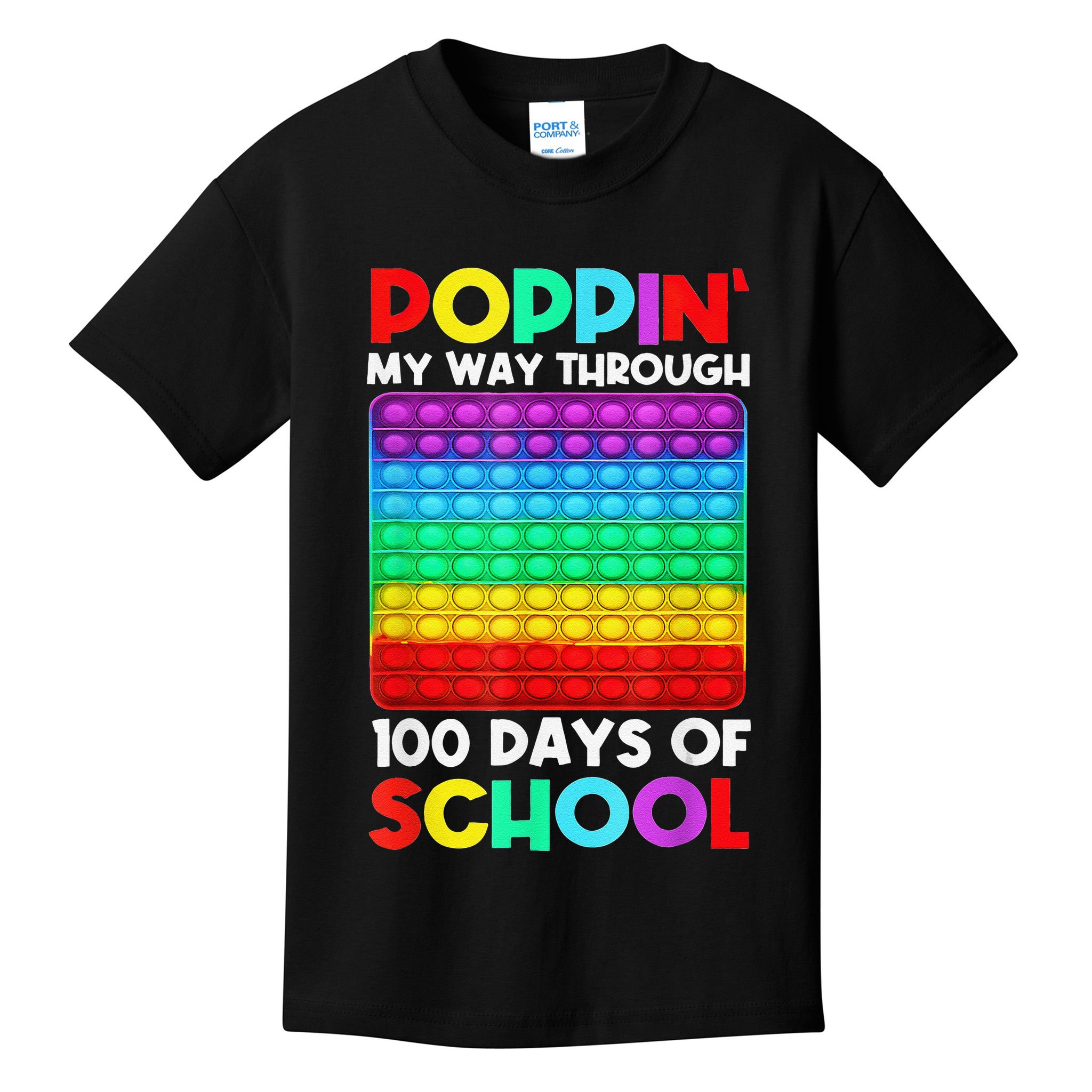 Poppin' My Way Through 100 Days Of School Happy 100th Day Kids T-Shirt