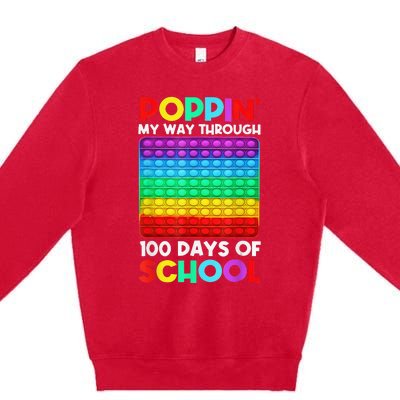 Poppin' My Way Through 100 Days Of School Happy 100th Day Premium Crewneck Sweatshirt