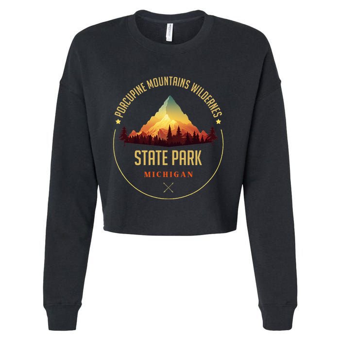 Porcupine Mountains Wilderness State Park Souvenir Cropped Pullover Crew