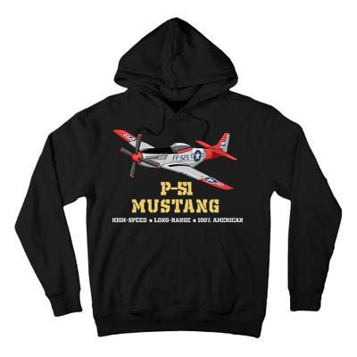 P51 Mustang World War Ii Fighter Bomber Tall Hoodie