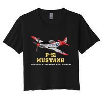 P51 Mustang World War Ii Fighter Bomber Women's Crop Top Tee
