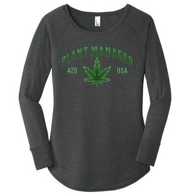 Plant Manager Weed Leaf Cannabis Marijuana Stoner 420 USA Women's Perfect Tri Tunic Long Sleeve Shirt