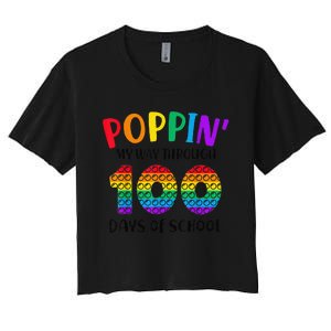 Poppin My Way Through 100 Days of School 100th Day Pop Women's Crop Top Tee