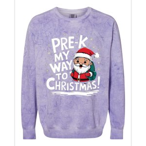 Prek My Way To Christmas Cute Santa Preschool Snowflake Great Gift Colorblast Crewneck Sweatshirt