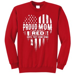 Proud Mom We Wear Red Friday Military Sweatshirt