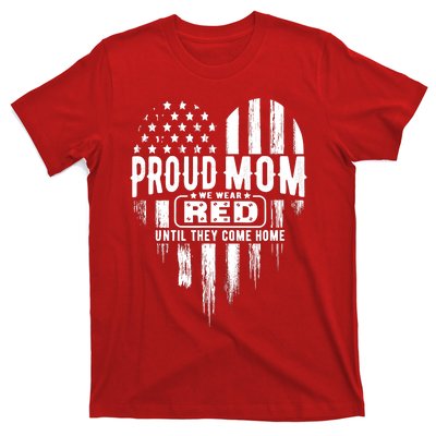 Proud Mom We Wear Red Friday Military T-Shirt