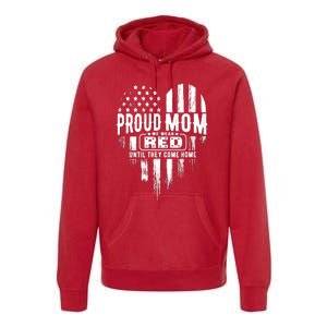 Proud Mom We Wear Red Friday Military Premium Hoodie