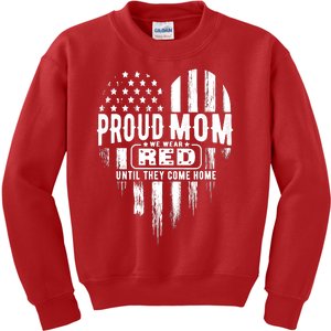 Proud Mom We Wear Red Friday Military Kids Sweatshirt