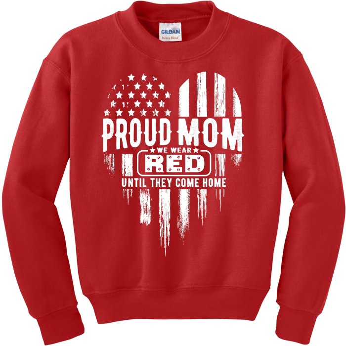 Proud Mom We Wear Red Friday Military Kids Sweatshirt