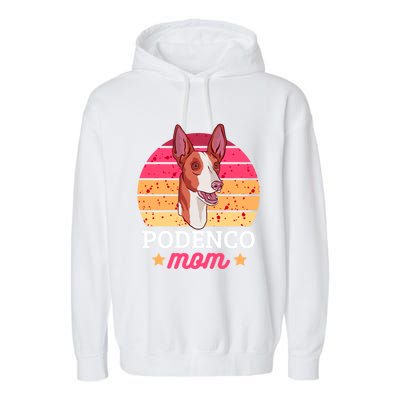 Podenco Mom With A Dog Funny Gift Garment-Dyed Fleece Hoodie