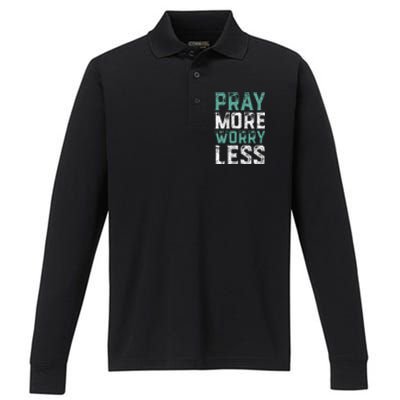 Pray More Worry Less Christian Faith Performance Long Sleeve Polo