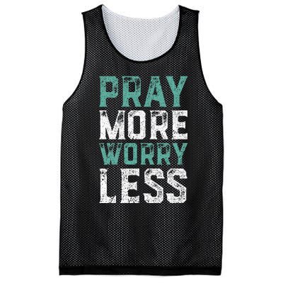 Pray More Worry Less Christian Faith Mesh Reversible Basketball Jersey Tank