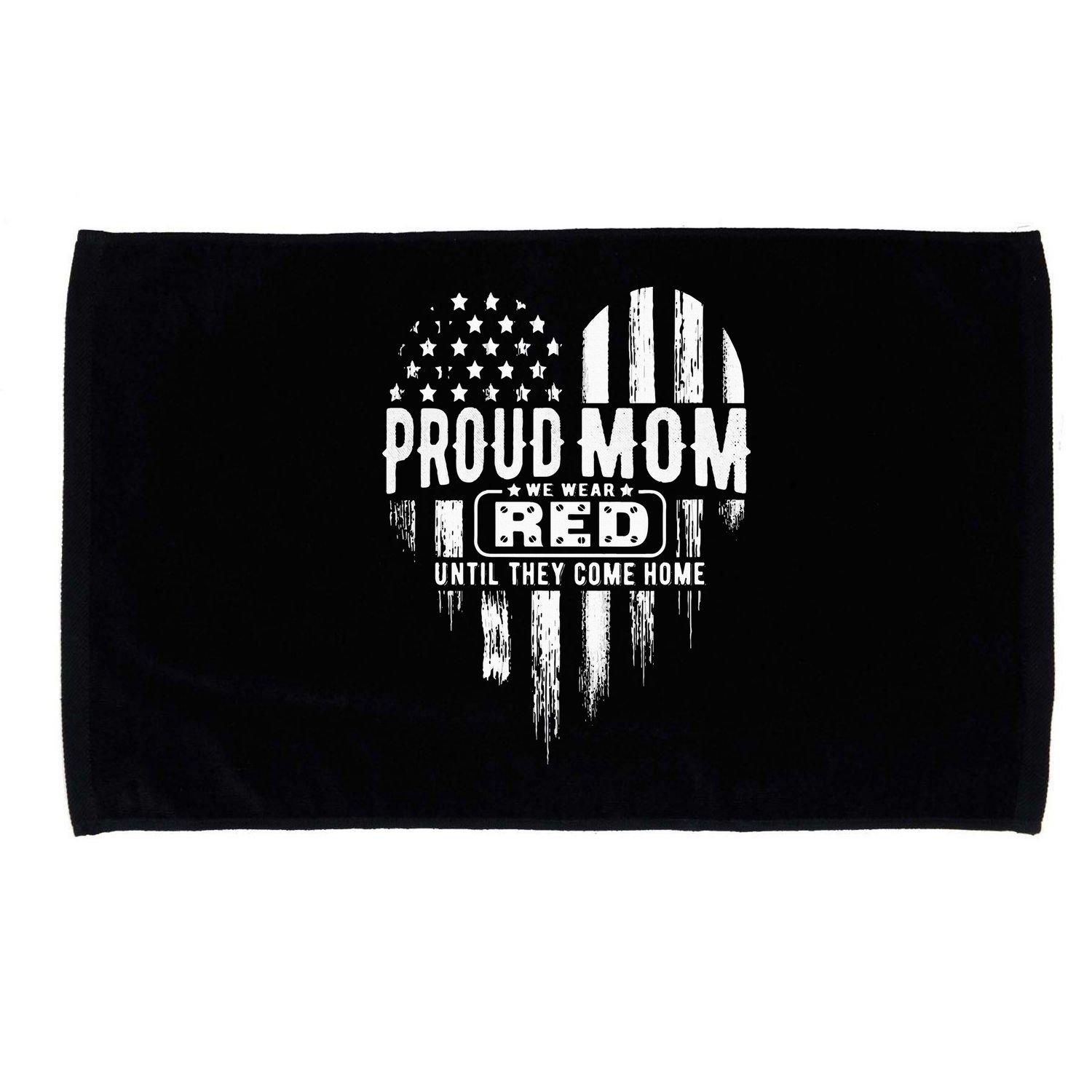 Proud Mom We Wear Red Friday Military Microfiber Hand Towel