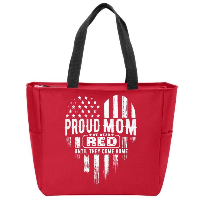 Proud Mom We Wear Red Friday Military Zip Tote Bag
