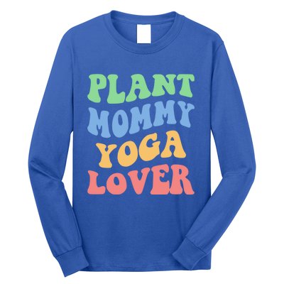 Plant Mommy Yoga Lover Succulent Mom Plant Mama Gift Long Sleeve Shirt