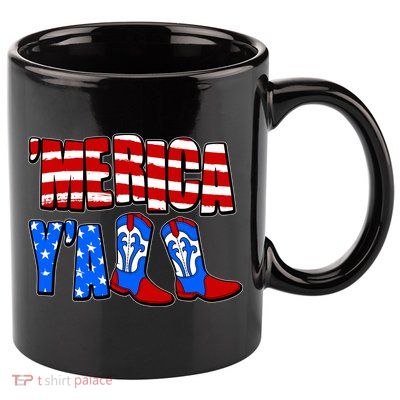 Patriotic Merica Yall Cowboy Cowgirl Boots 11oz C Handle Ceramic Mug