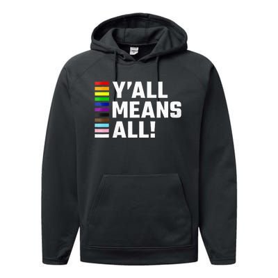 Pride Month Y’All Means All Lgbtq Performance Fleece Hoodie