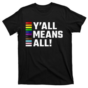 Pride Month Y’All Means All Lgbtq T-Shirt