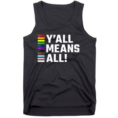 Pride Month Y’All Means All Lgbtq Tank Top