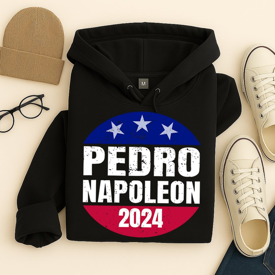 Pedro Napoleon 2024 Election Vote Funny Hoodie