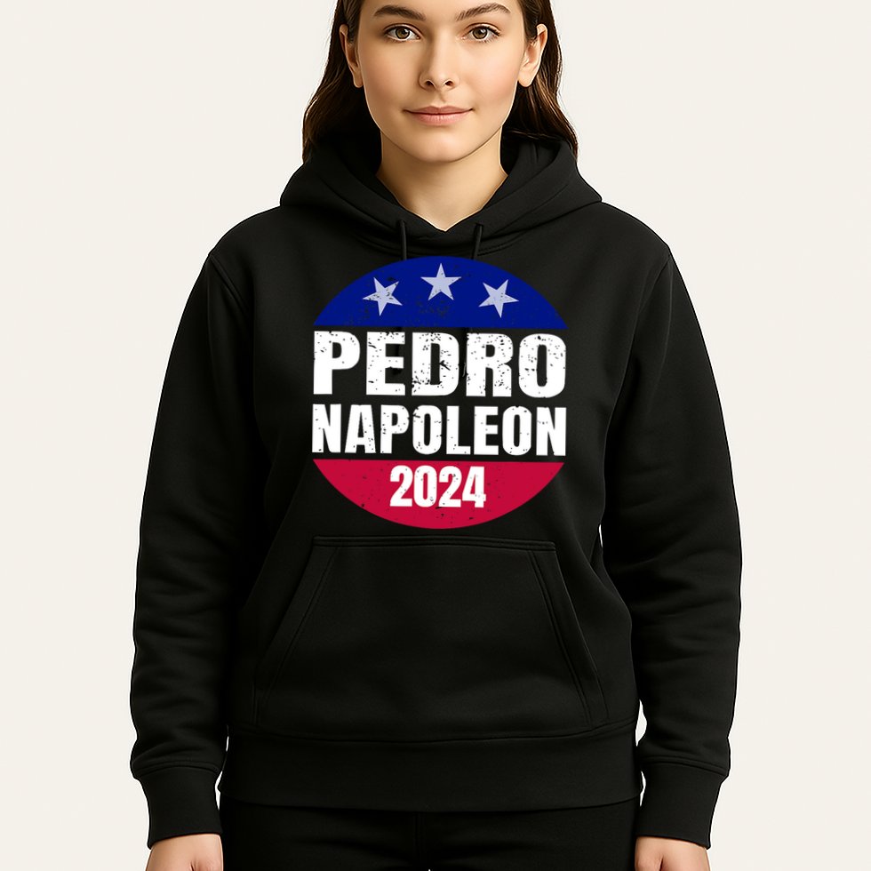 Pedro Napoleon 2024 Election Vote Funny Hoodie