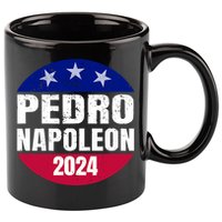 Pedro Napoleon 2024 Election Vote Funny 11oz C Handle Ceramic Mug