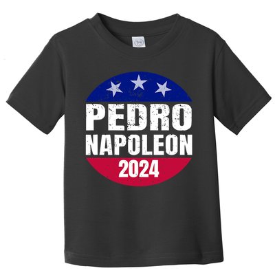 Pedro Napoleon 2024 Election Vote Funny Toddler T-Shirt