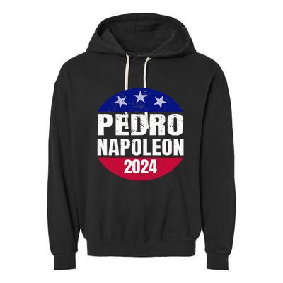 Pedro Napoleon 2024 Election Vote Womens Funny Garment-Dyed Fleece Hoodie