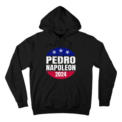 Pedro Napoleon 2024 Election Vote Womens Funny Hoodie