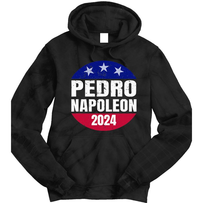 Pedro Napoleon 2024 Election Vote Womens Funny Tie Dye Hoodie